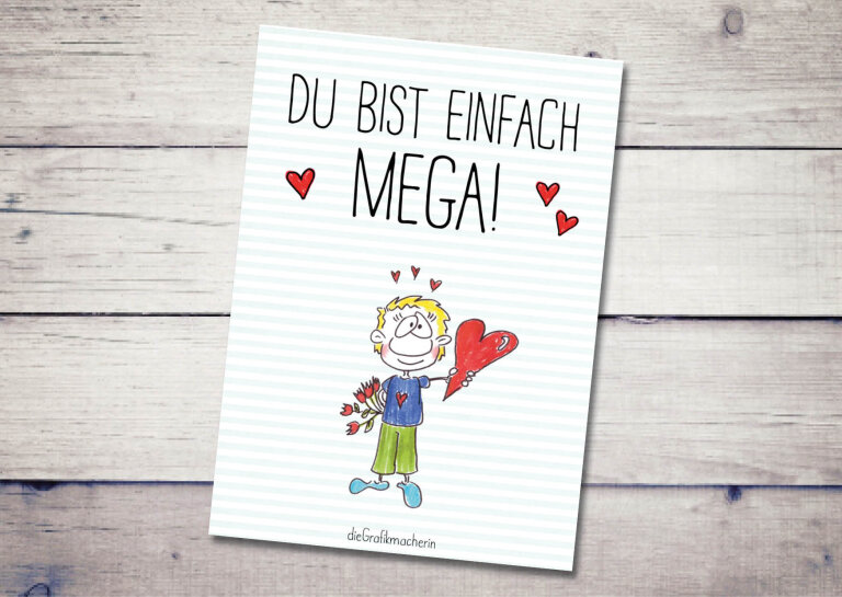 Karte Du bist einfach Mega! dieGrafikmacherin